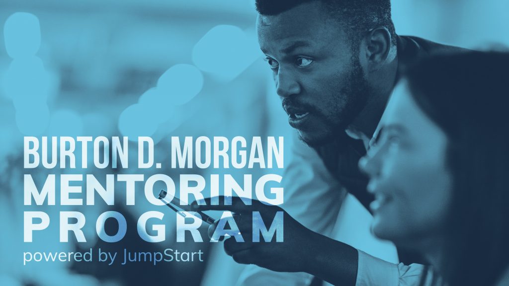 A recently announced $1 million grant from the Hudson-based Burton D. Morgan Foundation will provide continuing support for JumpStart’s Burton D. Morgan Mentoring Program. Launched in 2012, the program has served more than 200 companies to date with 180+ mentors volunteering more than 10,000 hours to help entrepreneurs.