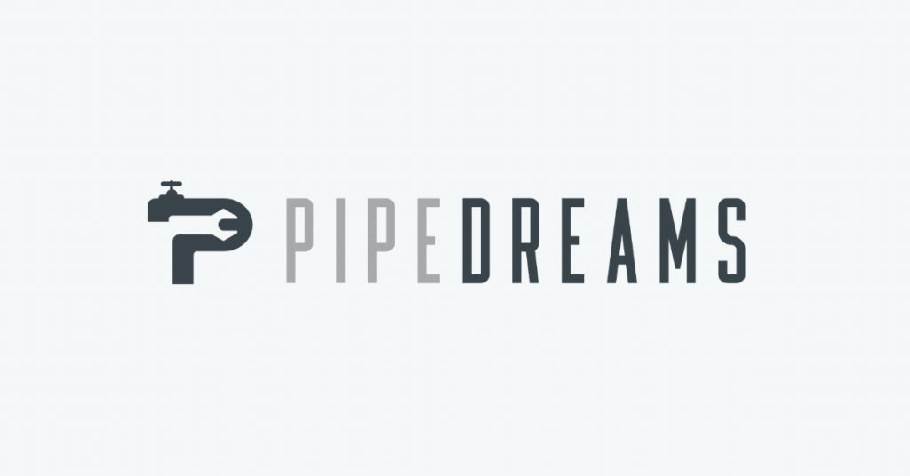 Pipe-Dreams